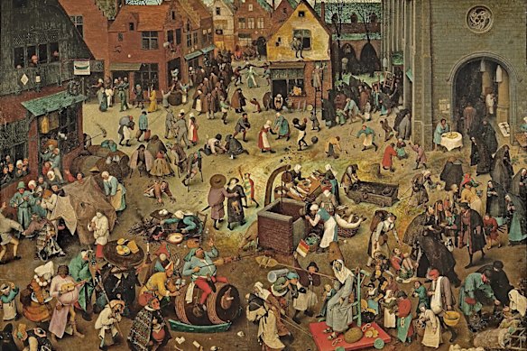 Peter Bruegel’s The Fight Between Carnival and Lent.
