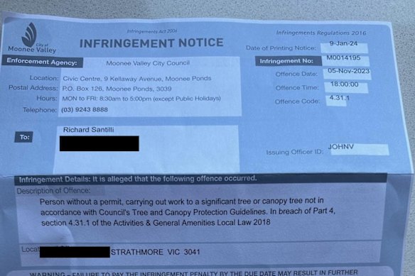 The fine for cutting the tree issued by Moonee Valley City Council.