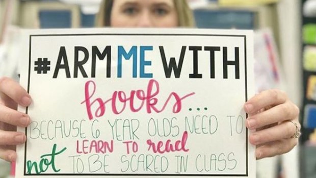 The hashtag #ArmMeWith is being used as a protest against the US President's call to arm and train teachers to use guns as a solution to school massacres.