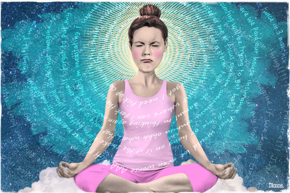 "It seems the harder I try to be mindful, the less present I am."