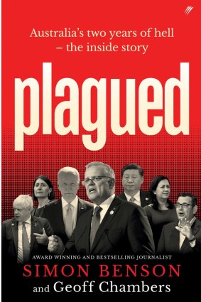 Plagued is the history of how the Morrison government dealt with the pandemic. 