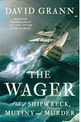 The Wager, by David Grann.