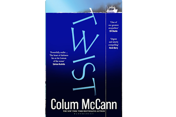 Twist began when Colum McCann read a news report about a cable repair ship.