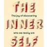 Exposing the ways we try to hide our inner selves