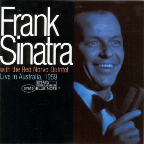 Sinatra shows extraordinary freedom in this 1959 live recording from Melbourne.