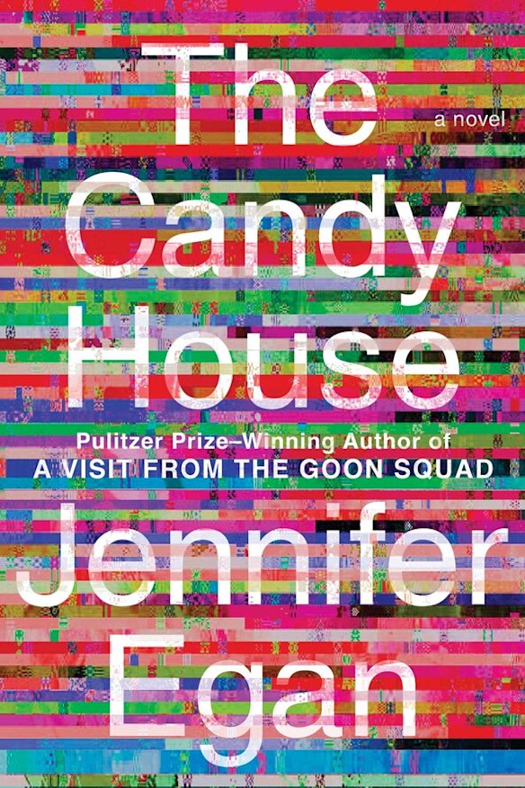 The Candy House by Jennifer Egan