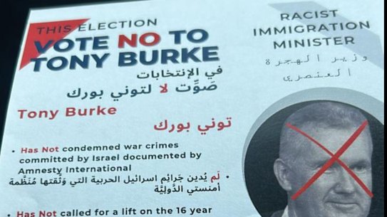 An unauthorised flyer claimed Tony Burke is a “racist immigration minister”. 
