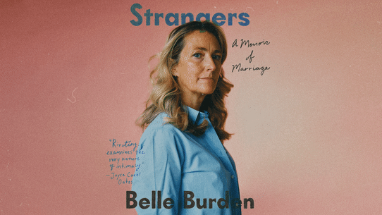 Belle Burden/Extraños