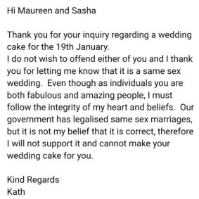 Moe Barr received an email refusing her cake consultation request because it was against the baker's beliefs.