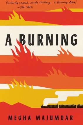 <i>A Burning</i> by Megha Majumdar
