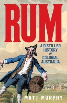 <i>Rum</i> by Matt Murphy