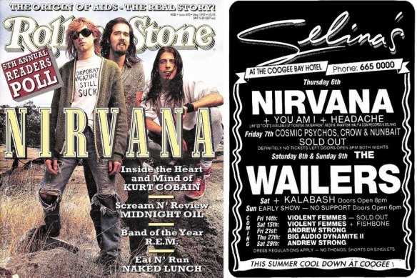 Nirvana on the cover of Rolling Stone in May 1992 and, right, a poster promoting Nirvana (supported by You Am I) at Selina’s at the Coogee Bay Hotel in Sydney in February 1992.