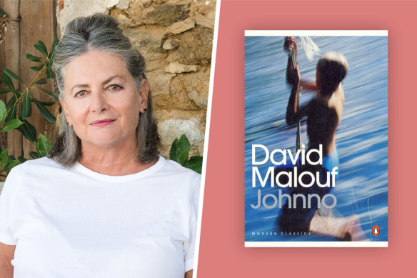 David Malouf’s Johnno was a revelation for Susan Johnson.