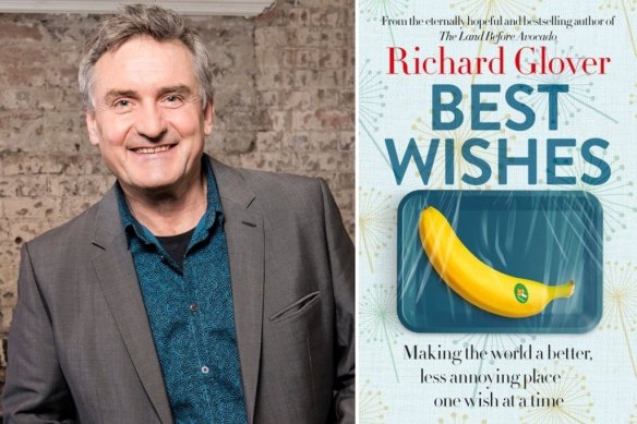 Spectrum columnist Richard Glover shares his hopes for making the world a better place in Best Wishes.