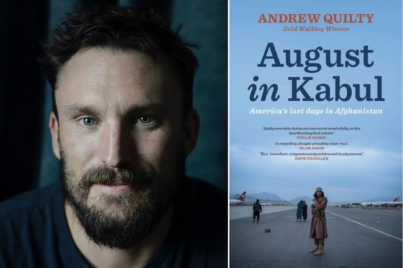 Andrew Quilty and, right, the cover of August in Kabul.
