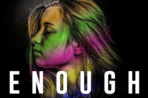 The Age and The Sydney Morning Herald have released a podcast series called Enough.