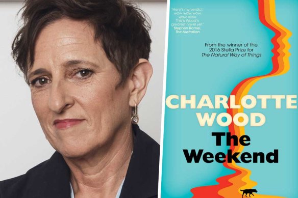 Author Charlotte Wood and her novel The Weekend.