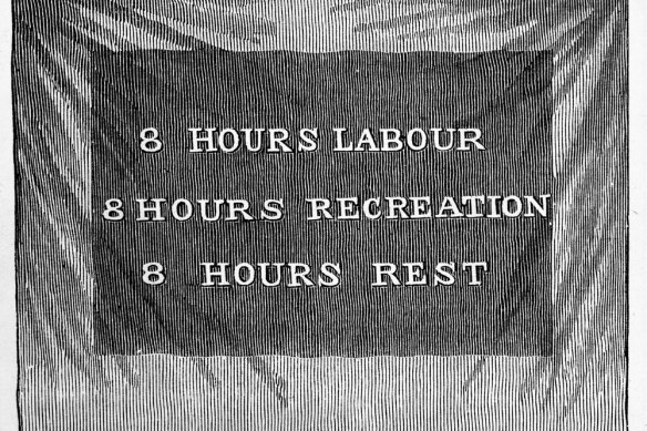 A reproduction of one of the 8-hour-day banners used in the original campaign.