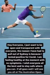 Kyrgios announced his positive result on Instagram.