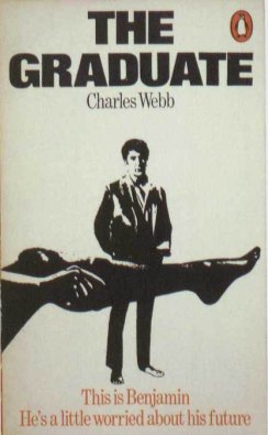 The Graduate by Charles Webb.
