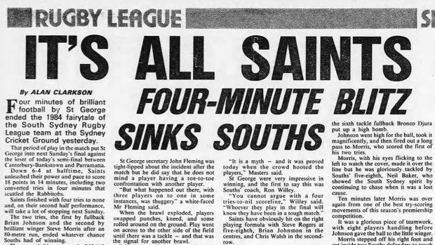 From The Sydney Morning Herald, September 10, 1984. The match report of the finals match between St George and South Sydney that included a brutal brawl in the fourth minute that lasted more than three minutes.