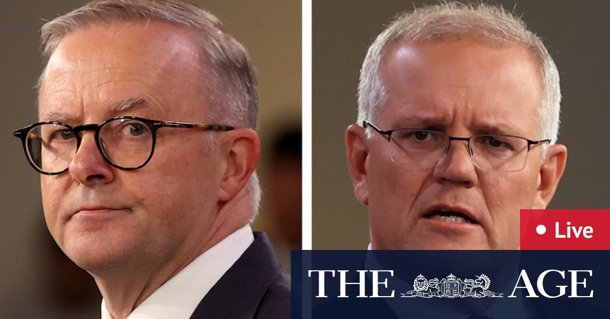 Election 2022 LIVE updates: Anthony Albanese returns from COVID isolation; Morrison says nation ‘shouldn’t risk’ Labor government; One Nation to preference Labor in some seats – The Age