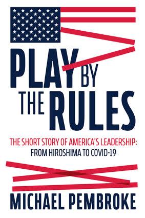 <i>Play By The Rules</i> by Michael Pembroke
