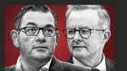 A good day for the Labor brand Daniel Andrews and Anthony Albanese