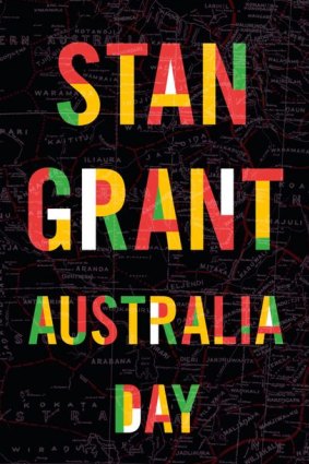 Australia Day picks up where Stan Grant's Talking to my Country left off.