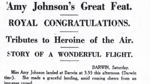 SMH Headline from 26 May 1930,  announcing Amy Johnson's great feat of travelling solo from England to Australia