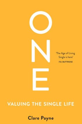 <i>One: Valuing the Single Life</i>.