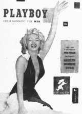 Marilyn Monroe graced the cover and centerfold of the first edition of <i>Playboy</i> magazine in December 1953. 
