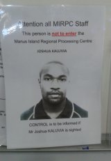 A warning sign at the Manus Island Regional Processing Centre warning against Joshua Kaluvia.