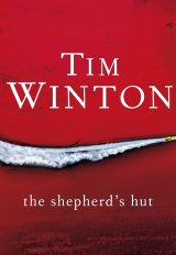 The Shepherd's Hut. By Tim Winton.