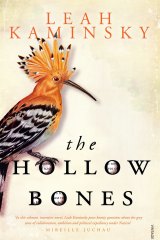The Hollow Bones by Leah Kaminsky.