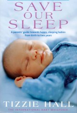 Hall's bestselling <i>Save Our Sleep</i> book. 