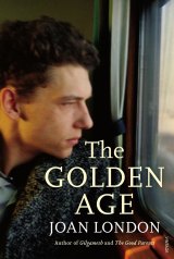 The Golden Age by Joan London.