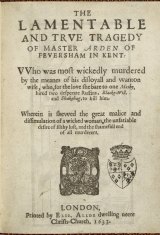 Front page of a 1633 edition of Arden of Faversham, a play about "unsatiable desire of filthy lust".