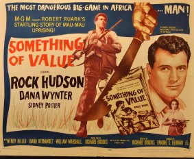 Something of Value, the movie of Robert Ruark's book inspired by Harry Selby.