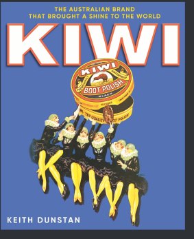 One of the witty Kiwi ads, circa 1925, on the cover of the new book: the women's legs spell out 'KIWI'.