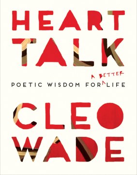 <I>Heart Talk</I> is Cleo Wade's first book.