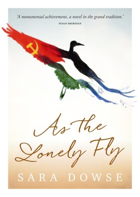 'As the Lonely Fly', by Sara Dowse.