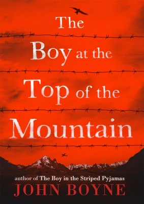 <i>The Boy at the Top of the Mountain</i> by John Boyne.