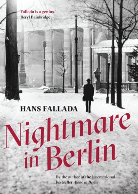 Nightmare in Berlin by Hans Fallada.