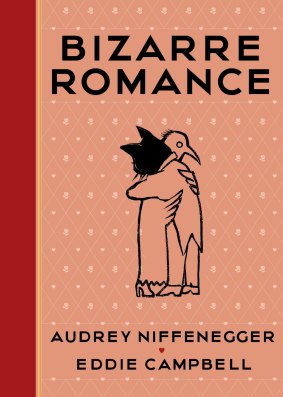 <I>Bizarre Romance</i> by Audrey Niffenegger and Eddie Campbell.