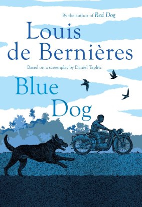 <i>Blue Dog</i> by Louis de Bernieres.