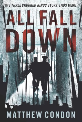 <i>All Fall Down</i> by Matt Condon.