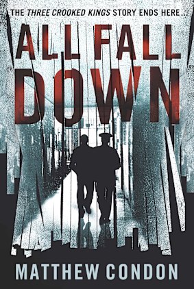 <i>All Fall Down</i> by Matt Condon.