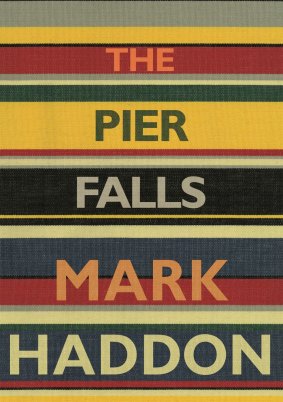 <i>The Pier Falls</i> by Mark Haddon.