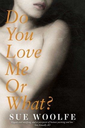 Sue Wolfe's short stories, Do you Love Me Or What?